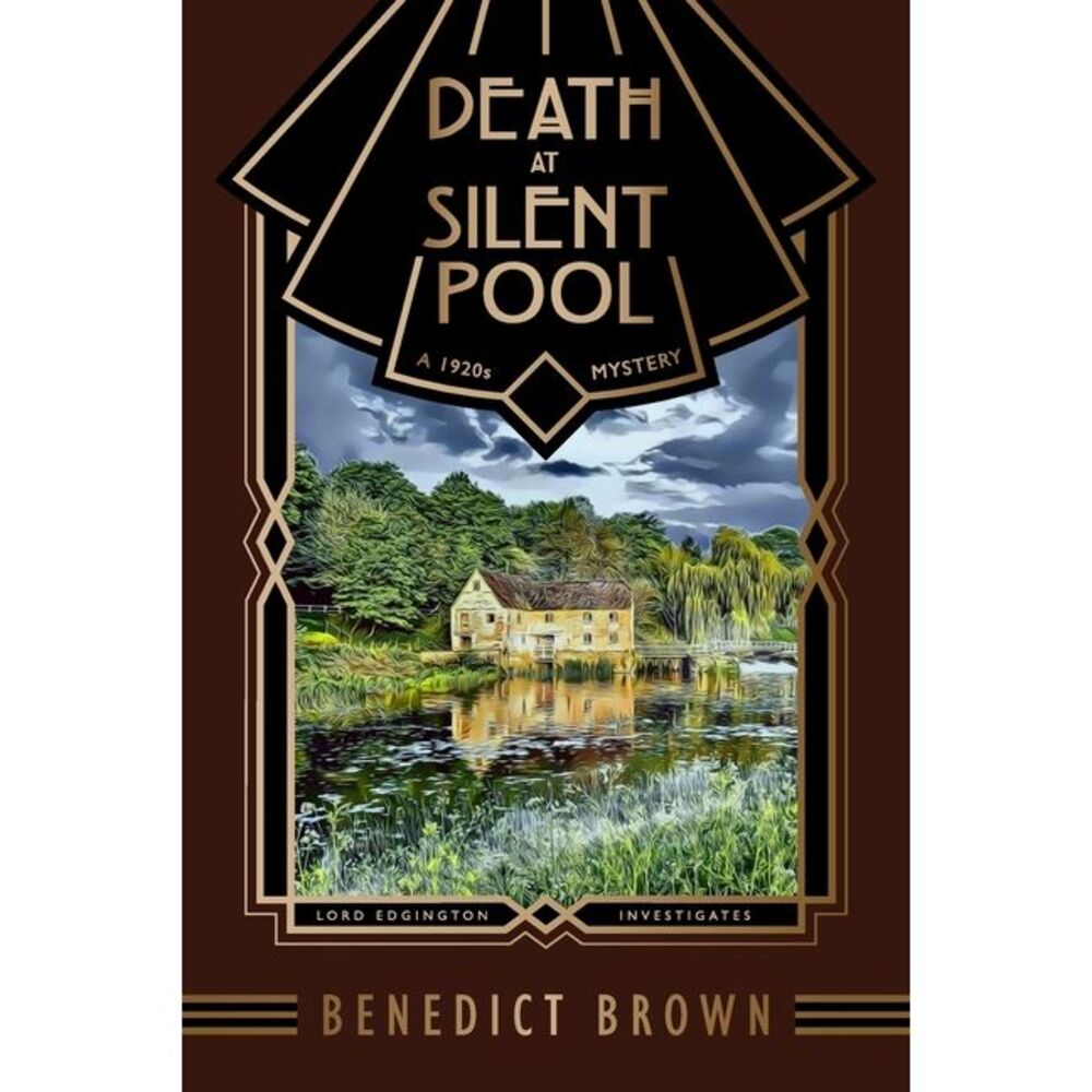 Death at Silent Pool: A 1920s Mystery -- Brown